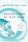 Reflections of Our Past : How Human History Is Revealed in Our Genes - Book