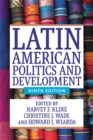 Latin American Politics and Development (Ninth Edition) - Book