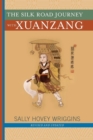 The Silk Road Journey With Xuanzang - Book