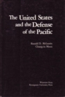 The United States And The Defense Of The Pacific - Book