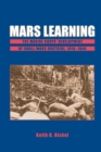 Mars Learning : The Marine Corps' Development Of Small Wars Doctrine, 1915-1940 - Book