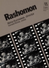 Rashomon : Akira Kurosawa, Director - Book