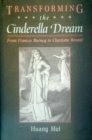 Transforming the Cinderella Dream : From Frances Burney to Charlotte Bronte - Book