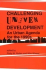 Challenging Uneven Development : An Urban Agenda for the 1990s - Book