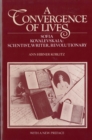 A Convergence of Lives : Sofia Kovalevskaia - Scientist, Writer, Revolutionary - Book