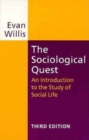 The Sociological Quest : An Introduction to the Study of Social Life - Book