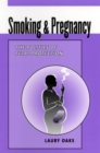 Smoking and Pregnancy : The Politics of Fetal Protection - Book