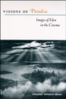 Visions of Paradise : Images of Eden in the Cinema - Book
