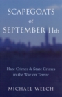 Scapegoats of September 11th : Hate Crimes & State Crimes in the War on Terror - Book