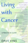 Living With Cancer : A Practical Guide - eBook