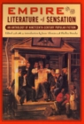 Empire and the Literature of Sensation : An Anthology of Nineteenth-century Popular Fiction - Book