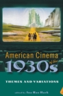 American Cinema of the 1930s : Themes and Variations - Book