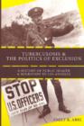 Tuberculosis and the Politics of Exclusion : A History of Public Health and Migration to Los Angeles - Book