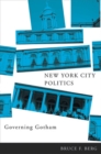 New York City Politics : Governing Gotham - Book