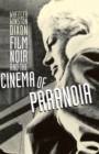 Film Noir and the Cinema of Paranoia - Book