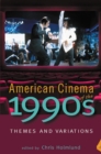 American Cinema of the 1990s : Themes and Variations - eBook