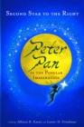 Second Star to the Right : Peter Pan in the Popular Imagination - Friedman Lester D. Friedman