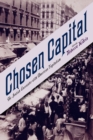 Chosen Capital : The Jewish Encounter with American Capitalism - Kobrin Rebecca Kobrin