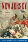New Jersey : A History of the Garden State - eBook
