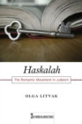 Haskalah : The Romantic Movement in Judaism - Book