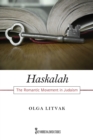 Haskalah : The Romantic Movement in Judaism - eBook