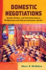 Domestic Negotiations : Gender, Nation, and Self-Fashioning in US Mexicana and Chicana Literature and Art - Book