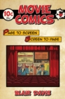 Movie Comics : Page to Screen/Screen to Page - eBook