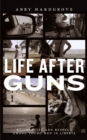 Life after Guns : Reciprocity and Respect among Young Men in Liberia - eBook
