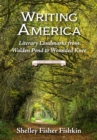 Writing America : Literary Landmarks from Walden Pond to Wounded Knee (A Reader's Companion) - eBook