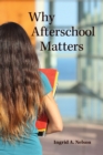 Why Afterschool Matters - Book