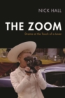 The Zoom : Drama at the Touch of a Lever - Book