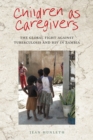 Children as Caregivers : The Global Fight against Tuberculosis and HIV in Zambia - Book