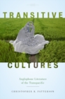 Transitive Cultures : Anglophone Literature of the Transpacific - eBook