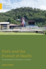 Faith and the Pursuit of Health : Cardiometabolic Disorders in Samoa - eBook