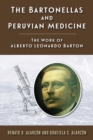 The Bartonellas and Peruvian Medicine : The Work of Alberto Leonardo Barton - eBook