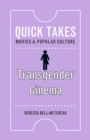 Transgender Cinema - Bell-Metereau Rebecca Bell-Metereau