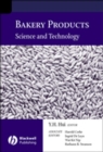 Bakery Products : Science and Technology - Book