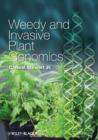 Weedy and Invasive Plant Genomics - eBook
