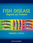 Fish Disease : Diagnosis and Treatment - Book