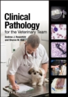 Clinical Pathology for the Veterinary Team - Book