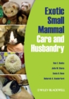 Exotic Small Mammal Care and Husbandry - Book
