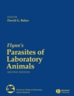 Flynn's Parasites of Laboratory Animals - Book