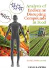Analysis of Endocrine Disrupting Compounds in Food - Book