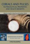 Cereals and Pulses : Nutraceutical Properties and Health Benefits - Book