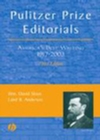 Pulitzer Prize Editorials : America's Best Writing, 1917 - 2003 - Book