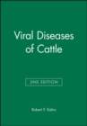 Viral Diseases of Cattle - Book