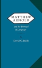 Matthew Arnold and the Betrayal of Language - Book