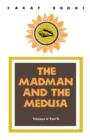 The Madman and the Medusa - Book