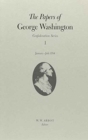 The Papers of George Washington  Confederation Series, v.1: January-July 1784 - Book