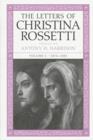 The Letters of Christina Rossetti v. 2; 1874-1881 - Book